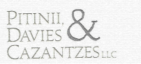 Pitinii, Davies and Cazantzes, LLC